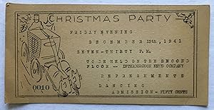 Christmas Party Friday Evening, December 19th, 1941 Seven-Thirty P.M. [printed card]