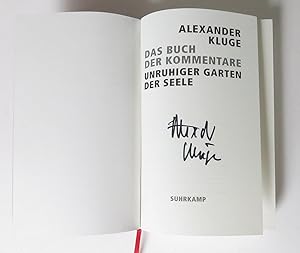 Das Buch der Kommentare. Unruhiger Garten der Seele.