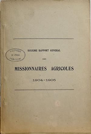Deuxième rapport général des missionnaires agricoles 1904-1905