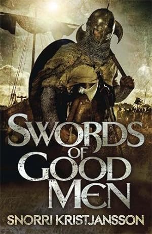 Imagen del vendedor de Swords of Good Men: The Valhalla Saga Book I a la venta por WeBuyBooks