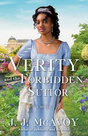 Seller image for Verity and the Forbidden Suitor : A Novel for sale by AHA-BUCH GmbH