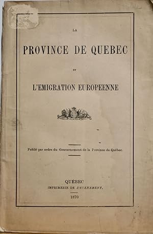 La province de Québec et l'émigration européenne
