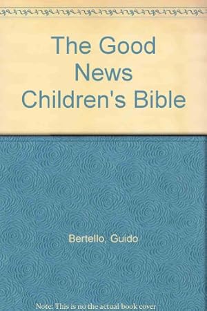 Bild des Verkufers fr Good News Children's Bible zum Verkauf von WeBuyBooks