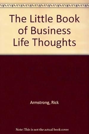 Bild des Verkufers fr The Little Book of Business Life Thoughts zum Verkauf von WeBuyBooks