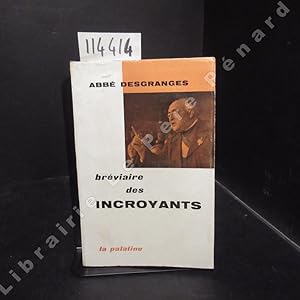 Seller image for Brviaire des incroyants for sale by Librairie-Bouquinerie Le Pre Pnard