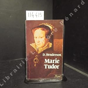 Image du vendeur pour Marie Tudor (1516 - 1558) mis en vente par Librairie-Bouquinerie Le Pre Pnard