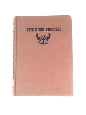 Immagine del venditore per The Good Master venduto da World of Rare Books