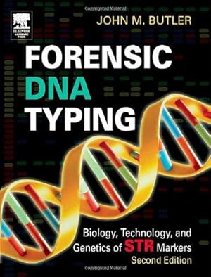 Image du vendeur pour Forensic DNA Typing: Biology, Technology, and Genetics of STR Markers mis en vente par WeBuyBooks