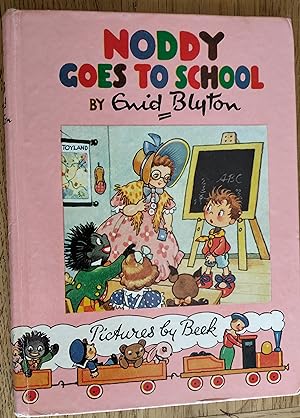 Noddy Book Noddy Goes to School