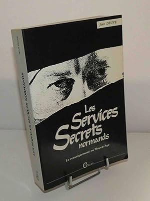 Bild des Verkufers fr Les services secrets normands. La guerre scrte au moyen-ge (900 - 1135). Charles Corlet ditions. 1990. zum Verkauf von Mesnard - Comptoir du Livre Ancien