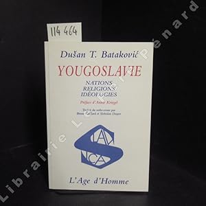 Seller image for Yougoslavie. Nations, religions, idologies for sale by Librairie-Bouquinerie Le Pre Pnard