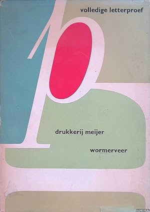 Bild des Verkufers fr Volledige letterproef Drukkerij Meijer Wormerveer zum Verkauf von Klondyke