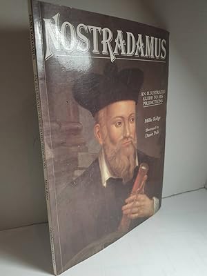 Imagen del vendedor de Nostradamus An Illustrated Guide to His Predictions a la venta por Hammonds Antiques & Books
