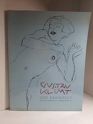 Seller image for Gustav Klimt 100 Drawings for sale by Hammonds Antiques & Books