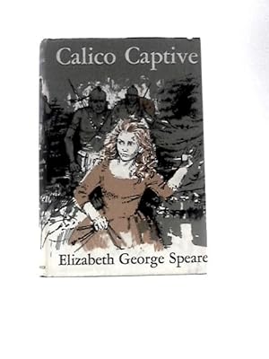 Seller image for Calico Captive for sale by World of Rare Books