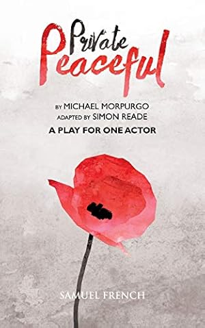 Image du vendeur pour Private Peaceful - A Play For One Actor mis en vente par WeBuyBooks