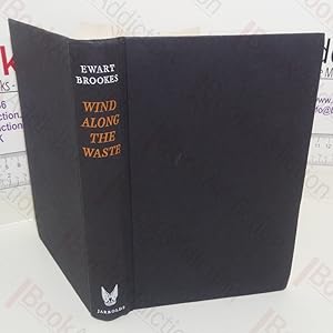 Seller image for Wind Along the Waste for sale by BookAddiction (ibooknet member)
