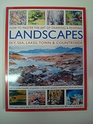 Bild des Verkufers fr How to Master the Art of Drawing & Painting Landscapes zum Verkauf von WeBuyBooks