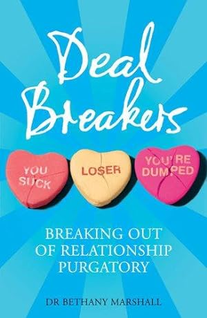 Bild des Verkufers fr Deal Breakers: Breaking Out of Relationship Purgatory zum Verkauf von WeBuyBooks