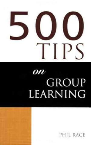 Seller image for 500 Tips on Group Learning for sale by GreatBookPrices