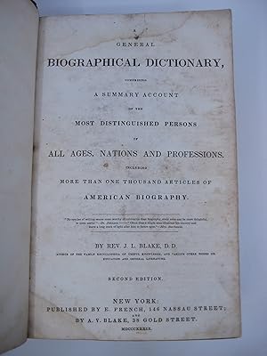 A General Biographical Dictionary, Comprising a Summary Account of the Most Distinguished Persons...