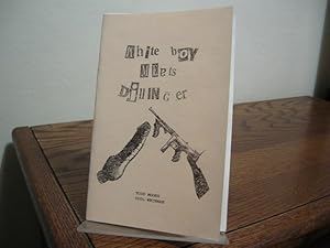 Seller image for White Boy Meets Dillinger for sale by Bungalow Books, ABAA