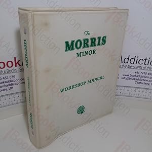 The Morris Minor Series MM, Series II and Minor 1000