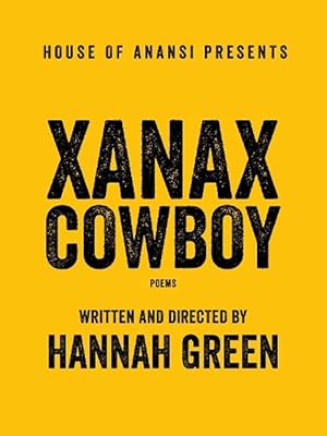 Seller image for Xanax Cowboy (Paperback) for sale by Grand Eagle Retail