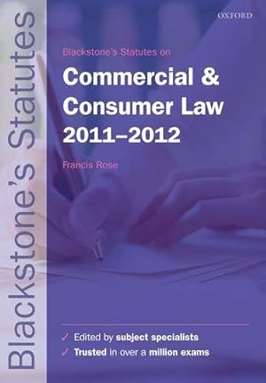 Seller image for Blackstone's Statutes on Commercial and Consumer Law 2011-2012 (Blackstone's Statute Series) for sale by WeBuyBooks