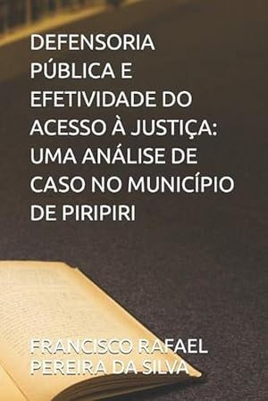 Bild des Verkufers fr Defensoria Publica E Efetividade Do Acesso A Justica (Paperback) zum Verkauf von Grand Eagle Retail