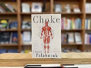 Seller image for Choke for sale by Reclaimed Bookstore