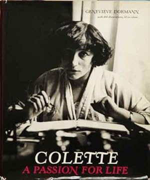 Image du vendeur pour Colette__A Passion for Life mis en vente par San Francisco Book Company