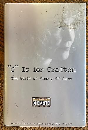 Seller image for G" IS FOR GRAFTON The World of Kinsey Millhone for sale by Riverow Bookshop