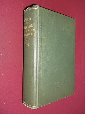 History of Chester New Hampshire Including Auburn (A Supplement to the History of Old Chester Pub...