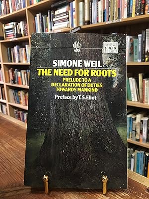 Seller image for The need for roots: Prelude to a declaration of duties towards mankind for sale by Encore Books