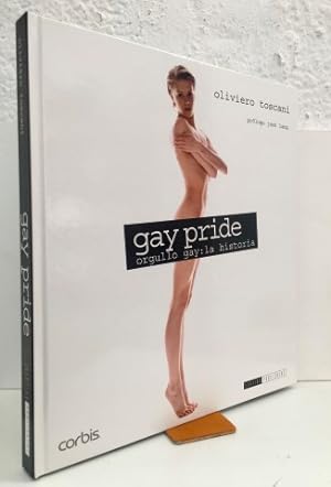 Seller image for Gay pride. Orgullo gay: la historia. Ejemplar nuevo for sale by Librera Torres-Espinosa