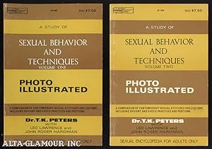Seller image for A STUDY OF SEXUAL BEHAVIOR AND TECHNIQUES Vols. One and Two; Photo Illustrated SEXUAL ENCYCLOPEDIA FOR ADULTS for sale by Alta-Glamour Inc.