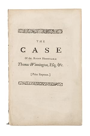 Bild des Verkufers fr The Case of the Right Honourable Thomas Winnington, Esq zum Verkauf von The Lawbook Exchange, Ltd., ABAA  ILAB