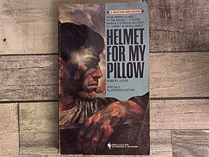 Seller image for HELMET FOR MY PILLOW (Bantam War Book Series) for sale by Archives Books inc.