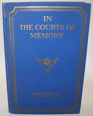 Bild des Verkufers fr In the Courts of Memory 1858-1875 zum Verkauf von Easy Chair Books