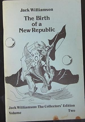 The Birth of a New Republic