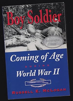 Boy Soldier: Coming of Age During World War II