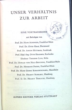 Bild des Verkufers fr Unser Verhltnis zur Arbeit: Eine Vortragsreihe. Das Heidelberger Studio. zum Verkauf von books4less (Versandantiquariat Petra Gros GmbH & Co. KG)