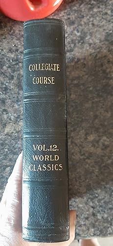 Imagen del vendedor de Classical Library: Collegiate Course For Home Study: World Classics Volume 12 a la venta por Darby Jones