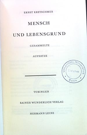 Imagen del vendedor de Mensch und Lebensgrund : Gesammelte Aufstze. a la venta por books4less (Versandantiquariat Petra Gros GmbH & Co. KG)
