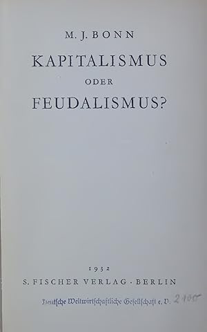 Bild des Verkufers fr KAPITALISMUS ODER FEUDALISMUS?. zum Verkauf von Antiquariat Bookfarm