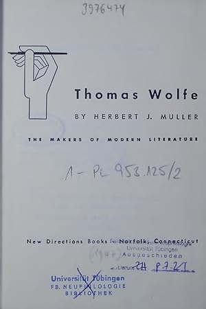 Bild des Verkufers fr Thomas Wolfe. THE MAKERS OF MODERN LITERATURE zum Verkauf von Antiquariat Bookfarm