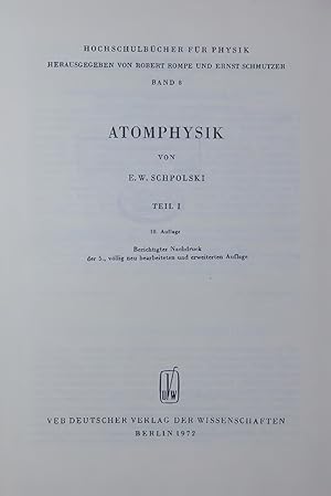 Bild des Verkufers fr ATOMPHYSIK. HOCHSCHULBCHER FR PHYSIK Band 8 zum Verkauf von Antiquariat Bookfarm