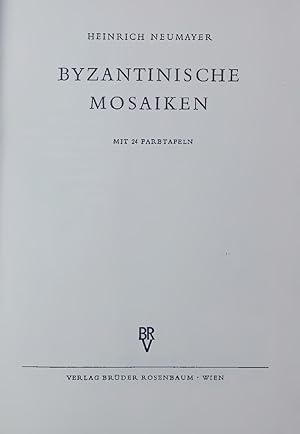 Image du vendeur pour BYZANTINISCHE MOSAIKEN. mis en vente par Antiquariat Bookfarm