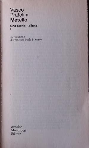 Image du vendeur pour Metello. Una storia italiana I. mis en vente par Antiquariat Bookfarm